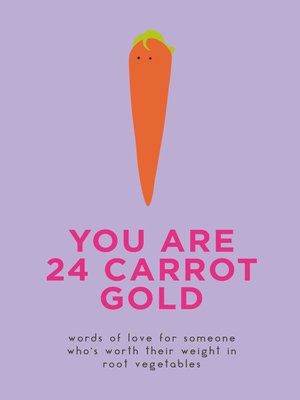 cover image of You Are 24 Carrot Gold